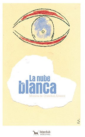 La nube blanca (INFANTIL)