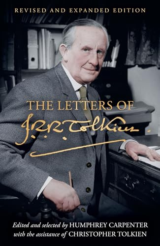 HarperCollins Tolkien GB The Letters of J. R. R. Tolkien Revised and Expanded Edition.