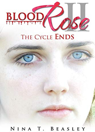 Blood Rose II: The Cycle Ends