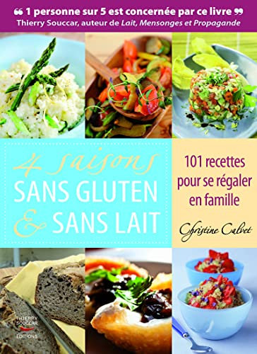 Quatre saisons sans gluten et sans lait