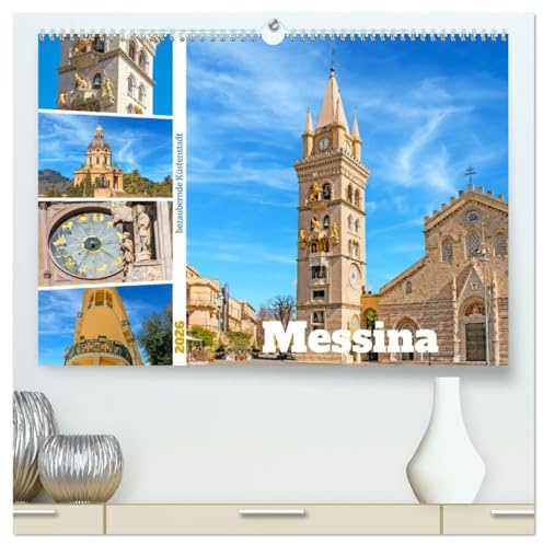 Messina - bezaubernde Küstenstadt (hochwertiger Premium Wandkalender 2026 DIN A2 quer), Kunstdruck in Hochglanz: Messina eine Hafenstadt - an der nordöstliche Küste Siziliens. (CALVENDO Orte)