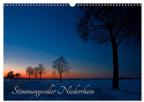 Stimmungsvoller Niederrhein (Wandkalender 2026 DIN A3 quer), CALVENDO Monatskalender: Typische niederrheinische Landschaften stimmungsvoll ins Bild gesetzt (CALVENDO Natur)