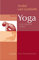 Durch Yoga zum eigenen Selbst: Das Standardwerk des Hatha-Yoga im Westen