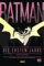 Batman: Die ersten Jahre (Deluxe Edition)