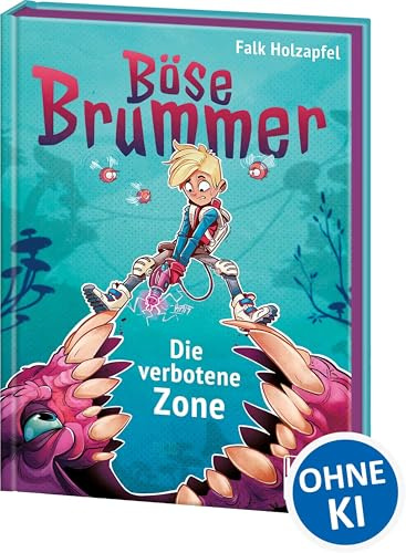Böse Brummer (Band 1) - Die verbotene Zone: Präsentiert von Loewe Wow! - Wenn Lesen WOW! macht