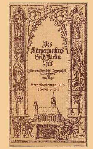 Des Bürgermeisters Seitz Berlin Zeit: Bilder aus Dinkelsbühls Vergangenheit (15. Jahrhundert)