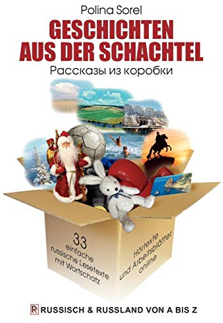 Geschichten aus der Schachtel: 33 einfache russische Lesetexte mit Wortschatz