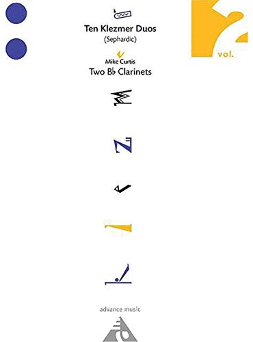 Ten Klezmer Duos: (Sephardic). Vol. 2. 2 Klarinetten. Spielpartitur.