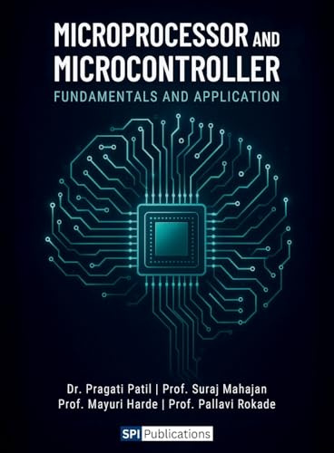 Microprocessor and Microcontroller Fundamentals and Application