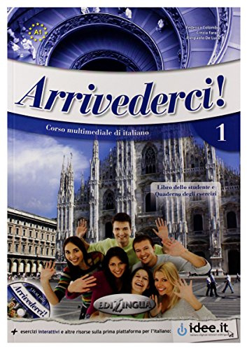 Arrivederci! 1 + online IDEE + CD + DVD. Libro dello studente, Quaderno degli esercizi e Videocorso