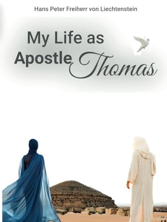 My Life as Apostle Thomas