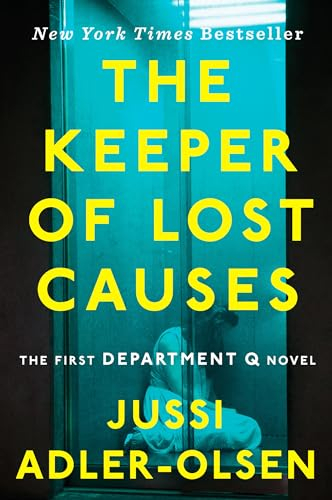 The Keeper of Lost Causes: A Department Q Novel (Department Q, 1)