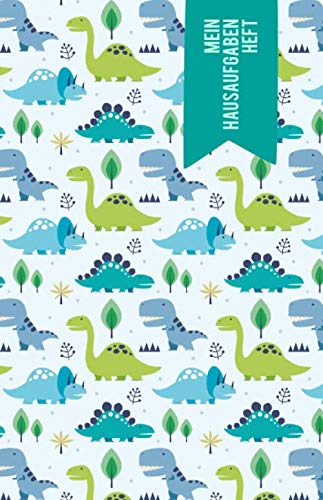 Mein Hausaufgabenheft: mit Dinosauriern, ca. A5, für 1 komplettes Schuljahr, türkis / petrol