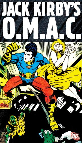 Jack Kirby's OMAC: One Man Army Corps