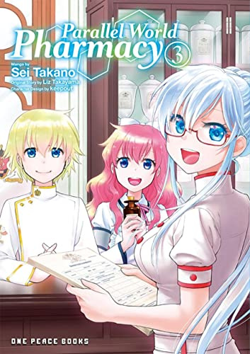Parallel World Pharmacy Volume 3 (Parallel World Pharmacy Series)