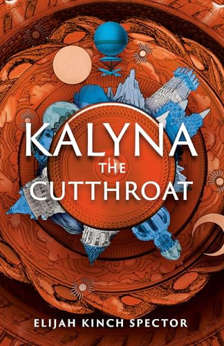 Kalyna the Cutthroat (Failures of Four Kingdoms)
