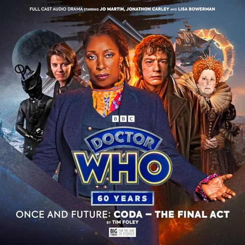 Doctor Who - Once and Future: Coda - The Final Act