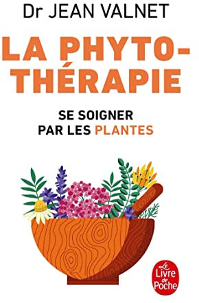 La phytothérapie : Se soigner par les plantes