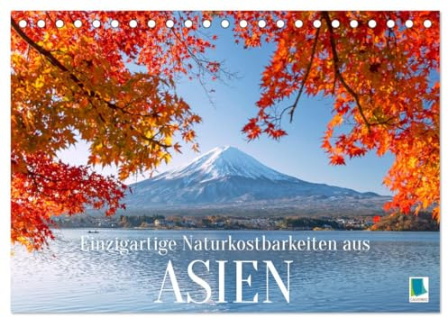 Einzigartige Naturkostbarkeiten aus Asien (Tischkalender 2026 DIN A5 quer), CALVENDO Monatskalender: Die schönsten Landschaften aus Vietnam, Nepal, ... Bhutan, Laos, Indien (CALVENDO Orte)