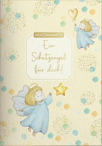 Geschenkbuch - Ein Schutzengel für dich: A6, Goldveredelung, 16 Seiten Korsch-Verlag