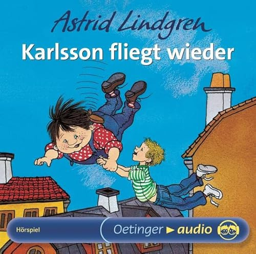 Karlsson vom Dach 2. Karlsson fliegt wieder. Hörspielklassiker