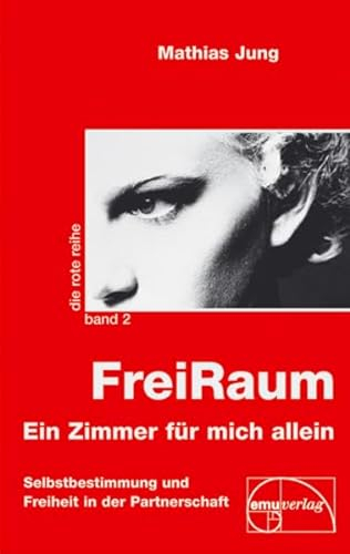 FreiRaum: Ein Zimmer für mich allein (Die rote Reihe)