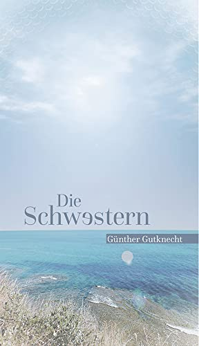 Die Schwestern: Krimi