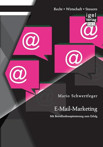 E-Mail-Marketing: Mit Betreffzeilenoptimierung zum Erfolg