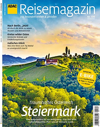 ADAC Reisemagazin Schwerpunkt Steiermark: Titelthema: Steiermark (ADAC Motorpresse)