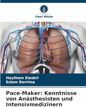 Pace-Maker: Kenntnisse von Anästhesisten und Intensivmedizinern: DE