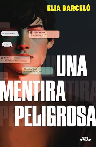 Una mentira peligrosa (Sin límites)