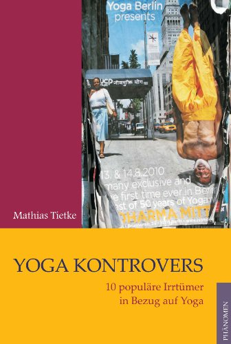 Yoga kontrovers: 10 populäre Irrtümer in Bezug auf Yoga