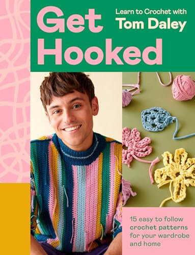 Get Hooked: Beloved Olympian and expert crafter Tom Daley is back with stylish new crochet patterns to make, gift and love for 2025!