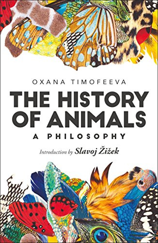 History of Animals: A Philosophy, The