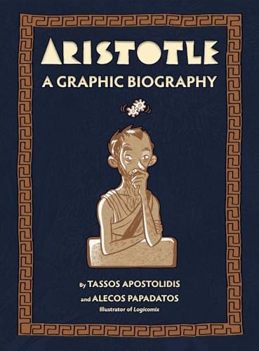 Aristotle: A Graphic Biography