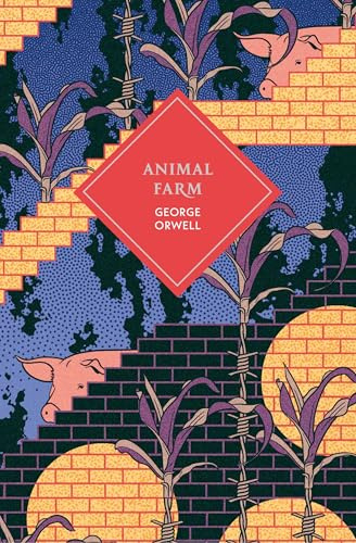 Animal Farm: Orwell’s disturbing political satire introduced by Christopher Hitchens (Vintage Collector's Classics)