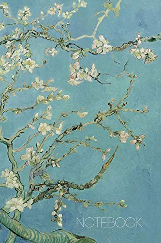 Notebook: Vincent Van Gogh Journal Blossoming Almond Tree Notebook Fine Art Impressionism Painting Almond Blossom 120 College Ruled