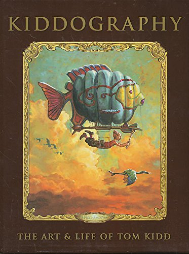 Kiddography: The Art Of Tom Kidd