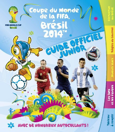 FIFA 2014 - Guide Officiel Junior