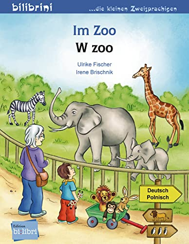 Im Zoo (Deutsch-Polnisch): Zweisprachiges Kinderbuch
