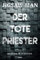 Jigsaw Man - Der tote Priester: Thriller