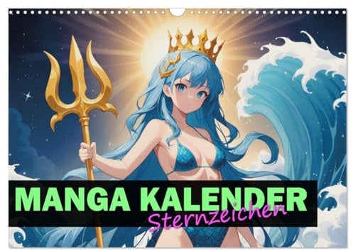 Manga Kalender Sternzeichen (Wandkalender 2026 DIN A3 quer), CALVENDO Monatskalender: Jedes Sternzeichen als Anime Manga Motiv (CALVENDO Kunst)