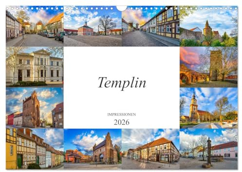 Templin Impressionen (Wandkalender 2026 DIN A3 quer), CALVENDO Monatskalender: Zwölf eindrucksvolle Bilder der Stadt Templin. (CALVENDO Orte)