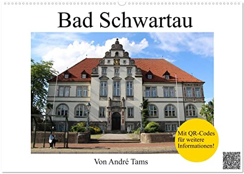 Bad Schwartau (Wandkalender 2026 DIN A2 quer), CALVENDO Monatskalender: Eindrücke aus dem Kurort Bad Schwartau mit QR-Codes für weitere Informationen. (CALVENDO Orte)
