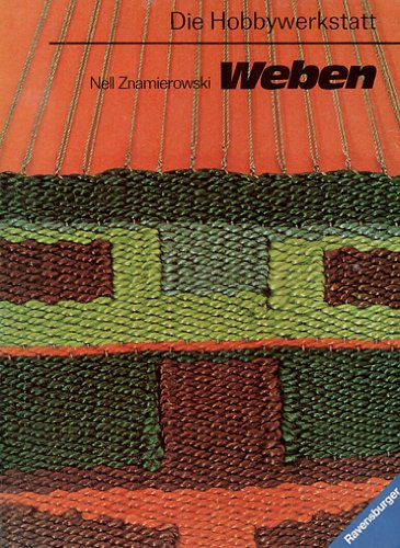 Weben mit Webrahmen und Handwebstuhl