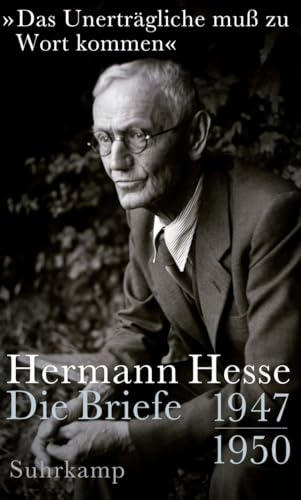 »Das Unerträgliche muß zu Wort kommen«: Die Briefe 1947-1950