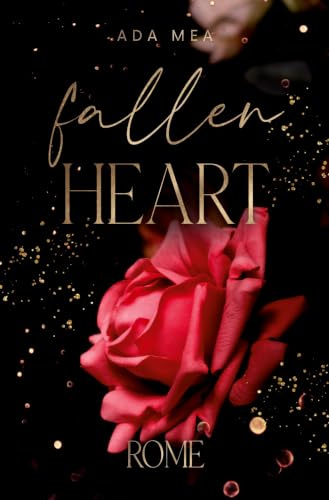 Fallen Heart: Rome (Heart Thieves Trilogie)