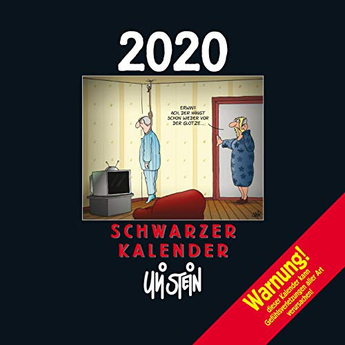 Uli Stein Schwarzer Kalender 2020: Monats-/Wandkalender