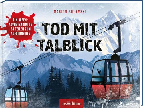 Tod mit Talblick: Ein Alpen-Adventskrimi in 24 Teilen zum Aufschneiden | Der spannende Regionalkrimi – Adventskalender-Buch für Erwachsene. Originelles Geschenk für alle Krimifans