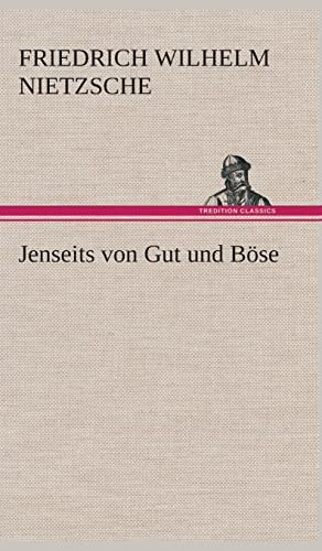 Jenseits von Gut und Böse
